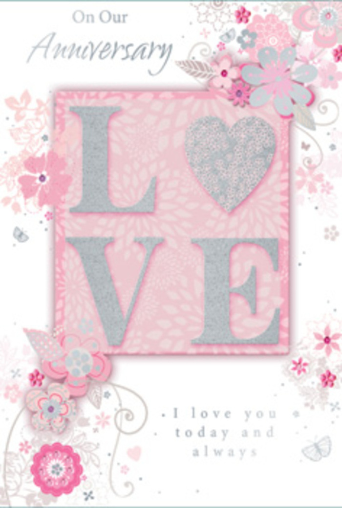 This anniversary card appears as a softly luminous keepsake, with detailing as considered as a bespoke arrangement from Flowers Addlestone. At the heart of the composition, the word LOVE is showcased in large, raised lettering that stands out proudly from the card's surface. Each letter is coated in a fine, glittery texture that blends blush pink with pearlescent white and just a hint of silver sparkle, creating a sophisticated shimmer that suggests candlelight reflecting off glass vases in an Addlestone dining room. The letters feel gently rounded and tactile, encouraging the viewer to imagine tracing them with their fingertips. Behind this central word, the background flows in a gentle gradient from soft, powder-pink to a pale, creamy white, giving the card an almost dreamlike glow. Around LOVE, delicately stylised flowers and trailing foliage ripple across the card. The blossoms are sketched with thin, graceful lines in soft grey and muted pink hues, some with subtle silver touches that mimic the look of fine foil. Rather than being heavily shaded, the flowers feel light and airy, similar to the outlines a florist might draw when planning a hand-tied anniversary bouquet for a couple living near Victory Park. Slender vines curve and loop among the blooms, adding a sense of movement and continuity, while smaller elements like tiny petals, leaf clusters, and curling tendrils fill the empty spaces with gentle detail. The anniversary message is written in an elegant script, the letters flowing smoothly, mirroring the arcs of the floral shapes surrounding them. Together, these elements create an impression of understated romance - a card that feels like a quiet yet deeply meaningful expression of enduring love, perfectly at home alongside fresh flowers delivered throughout Addlestone.